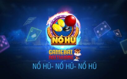 game nổ hũ